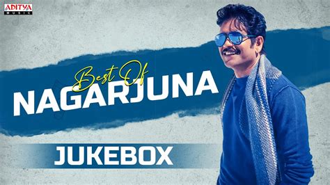 nagarjuna new song|nagarjuna hits.